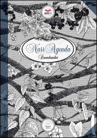 NarrAgenda. Un racconto alla settimana per tutto l'anno. 2016  - Libro Delmiglio Editore 2015, Spiriti libri | Libraccio.it