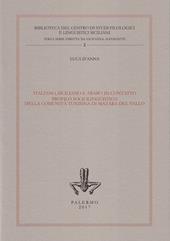 Italiano, siciliano e arabo in contatto. Profilo sociolinguistico della comunità tunisina di Mazara del Vallo