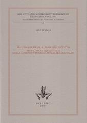 Italiano, siciliano e arabo in contatto. Profilo sociolinguistico della comunità tunisina di Mazara del Vallo