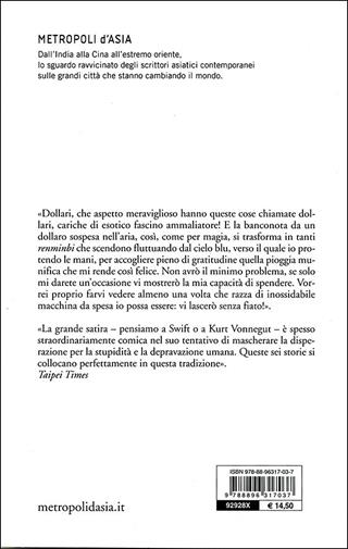 Dollari, la mia passione - Wen Zhu - Libro Metropoli d'Asia 2009, Narratori | Libraccio.it