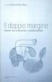 Il doppio margine. Donne tra esclusione e cambiamento