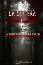 La lettera «K»