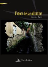 L' odore della solitudine