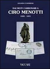 Dai moti carbonari a Ciro Menotti 1820-1831