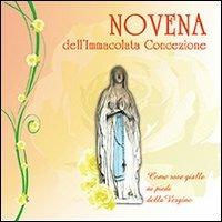 Novena dell'Immacolata Concezione - Danilo Priori - Libro Edizioni Palumbi 2015 | Libraccio.it