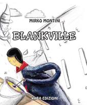 Blankville. Nuova ediz.