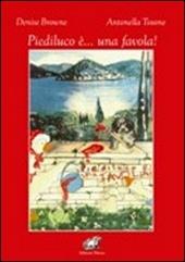 Piediluco è... una favola. Ediz. italiana e inglese