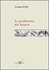 Le gradazioni del bianco