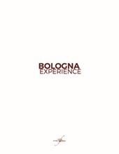 Bologna Experience. Ediz. italiana e inglese