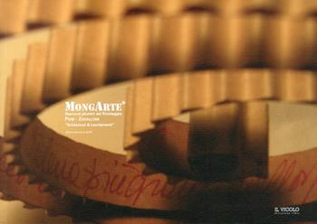 MongArte. Racconti plurimi del riciclaggio. Poni-Zavalloni. Ibridazioni e lascimenti  - Libro Il Vicolo 2010 | Libraccio.it