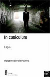 In cuniculum - Lapin - Libro La Carmelina 2009, Lineabn | Libraccio.it