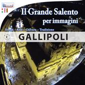 Il grande Salento per immagini. Ediz. multilingue