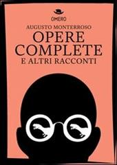 Opere complete e altri racconti