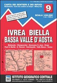 Carta n. 9 Ivrea, Biella e bassa Val d'Aosta 1:50.000. Carta dei sentieri e dei rifugi  - Libro Ist. Geografico Centrale 2011, Carta. Valli | Libraccio.it