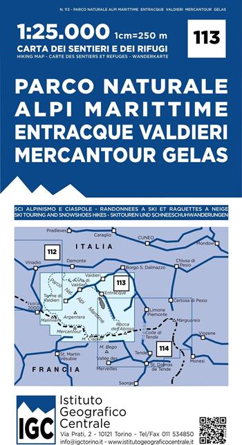 Carta n. 113 Parco naturale Alpi Marittime, Entracque, Valdieri, Mercantour, Gelas 1:25.000. Carta dei sentieri e dei rifugi  - Libro Ist. Geografico Centrale 2019, Carta. Monti | Libraccio.it