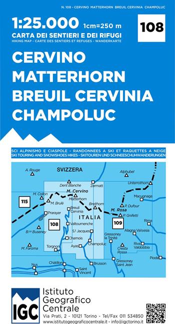 Carta n. 108 Cervino Matterhorn, Breuil Cervinia, Champoluc 1:25.000. Carta dei sentieri e dei rifugi  - Libro Ist. Geografico Centrale 2020, Carta. Monti | Libraccio.it