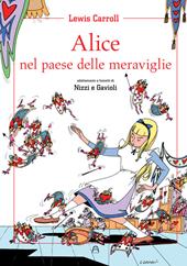 Alice nel paese delle meraviglie. Ediz. illustrata