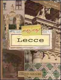 Enjoy Lecce. Ediz. italiana  - Libro Congedo 2012 | Libraccio.it