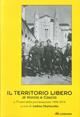 Il territorio libero di Norcia e Cascia a 70 anni dalla proclamazione 1944-2014  - Libro Odradek 2015 | Libraccio.it