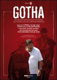 Gotha. Dal box di Nino Rotolo. I segreti che fanno ancora tremare Palermo  - Libro Novantacento 2010, I libri di s | Libraccio.it