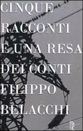 Cinque racconti e una resa dei conti