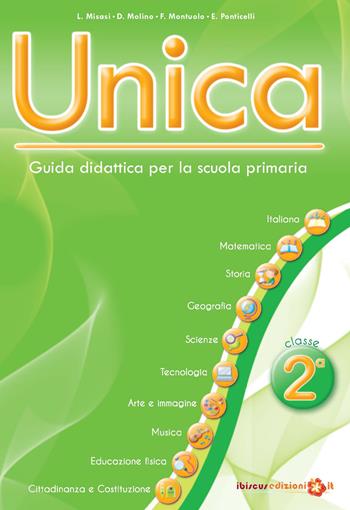 Unica. Guida didattica per la scuola primaria. Con USB Pen Drive. Vol. 2  - Libro Ibiscus Edizioni 2022 | Libraccio.it
