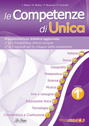 Le competenze di Unica. Programmazione didattica. Nuova ediz.. Vol. 1  - Libro Ibiscus Edizioni 2018 | Libraccio.it