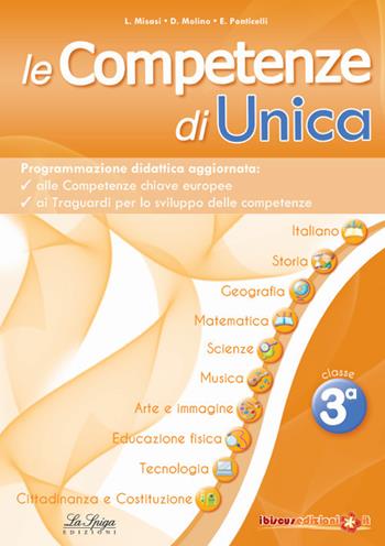 Le competenze di Unica. Programmazione didattica. Nuova ediz.. Vol. 3  - Libro Ibiscus Edizioni 2018 | Libraccio.it