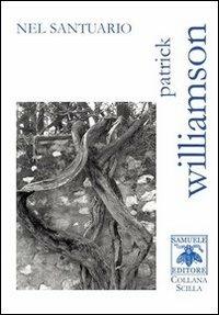 Nel santuario - Patrick Williamson - Libro Samuele 2013, Scilla | Libraccio.it