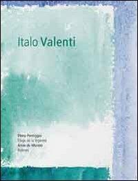 Italo Valenti. Disegni e acquerelli. Ediz. italiana e francese - Elena Pontiggia - Libro Pagine d'Arte 2010, Sur papier | Libraccio.it
