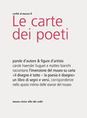 Le carte dei poeti. Parole d'autore & figure d'artista