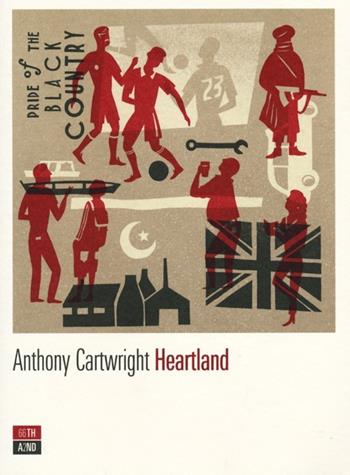 Heartland - Anthony Cartwright - Libro 66thand2nd 2013, Attese | Libraccio.it