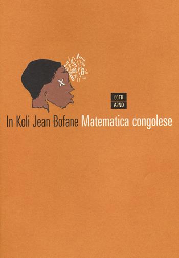 Matematica congolese - In Koli Jean Bofane - Libro 66thand2nd 2014, B-polar | Libraccio.it