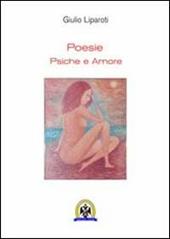 Poesie. Psiche e amore