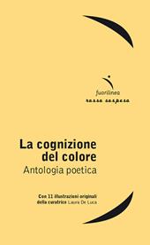 La cognizione del colore. Antologia poetica