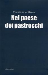 Il paese dei pastrocchi