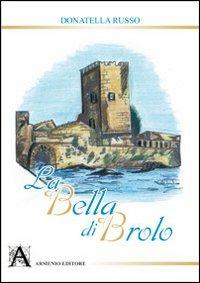 La bella di Brolo - Donatella Russo - Libro Armenio 2009 | Libraccio.it