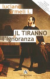Il tiranno e l'ignoranza