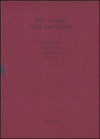 Tre classici dell'erotismo. Ediz. illustrata - Guido Crepax, Milo Manara, Hugo Pratt - Libro Nuages 2011 | Libraccio.it