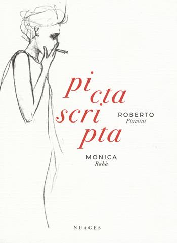 Pictascripta - Roberto Piumini - Libro Nuages 2017 | Libraccio.it