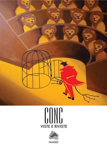 Viste e riviste. Catalogo della mostra (Milano, 19 settembre-13 ottobre 2018). Ediz. illustrata - Conc - Libro Nuages 2018 | Libraccio.it