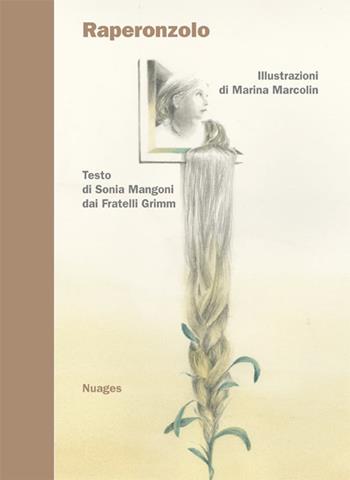 Raperonzolo. Ediz. illustrata - Sonia Mangoni - Libro Nuages 2020 | Libraccio.it