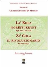 Zi' Cola il rivoluzionario. Ediz. multilingue