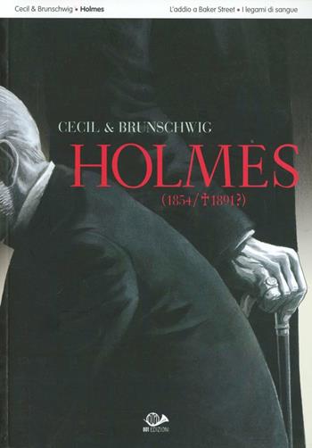 Holmes (1854-1891?) - Luc Brunschwig, Cecil Brunschwig - Libro 001 Edizioni 2009 | Libraccio.it