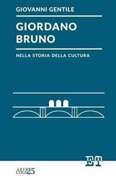 Giordano Bruno nella storia della cultura