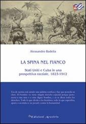 La spina nel fianco. Stati Uniti e Cuba in una prospettiva razziale, 1823-1912