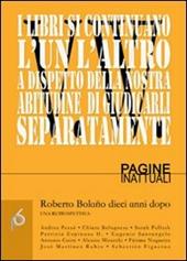 Roberto Bolaño dieci anni dopo. Una retrospettiva