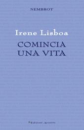 Comincia una vita