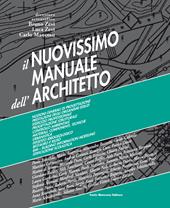 Il nuovissimo manuale dell'architetto. Con espansione online