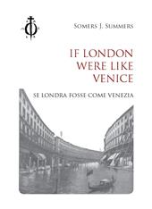 If London were like Venice-Se Londra fosse come Venezia
